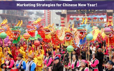 Marketing Strategies for Chinese New Year!