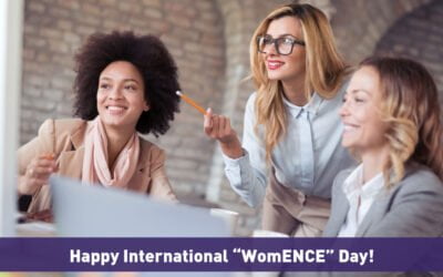 Happy International “WomENCE” Day!