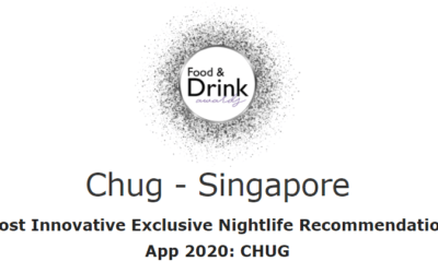 Chug – Singapore Won Most Innovative Exclusive Nightlife Recommendation App 2020